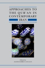 Approaches to The Qur'an in Contemporary Iran